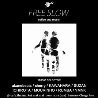 FREE SLOW