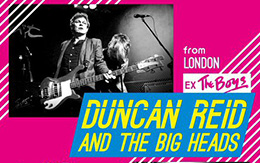 DUNCAN REID AND THE BIG HEADS JAPAN TOUR 2019